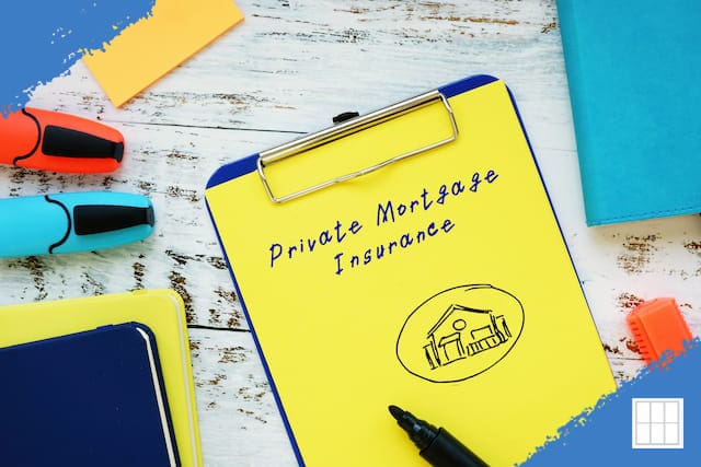 A clipboard of private mortgage insurance