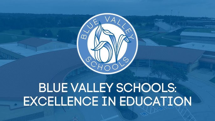 erial view of a modern Blue Valley Schools building with the district logo and the text 'BLUE VALLEY SCHOOLS: EXCELLENCE IN EDUCATION' overlaid